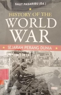 Image of History Of The World War Sejarah Perang Dunia