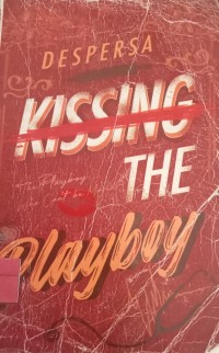 Image of Kissing The Playboy