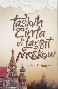Image of Tasbih Cinta di Langit Moskow